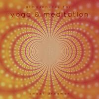 Atmospheres For Yoga And Meditation