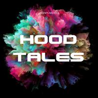 Hood Tales