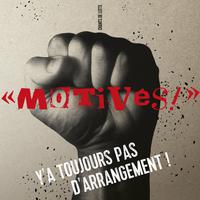 Motivés ! Y'a toujours pas d'arrangement !