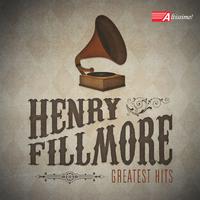 UNITED STATES AIR FORCE RESERVED BAND: Henry Fillmore's Greatest Hits