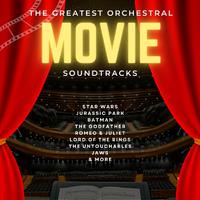 The Greatest Orchestral Movie Soundtrack