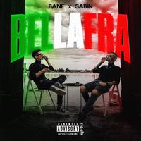 BELLA FRA (feat. SABIN)