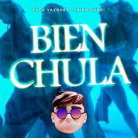 Bien Chula (Remix)