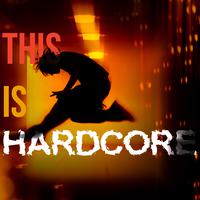 This Is Hardcore!