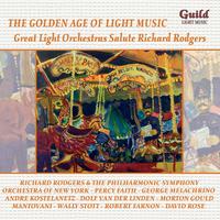 The Golden Age of Light Music: The Light Orchastras Salute Richard Rodgers