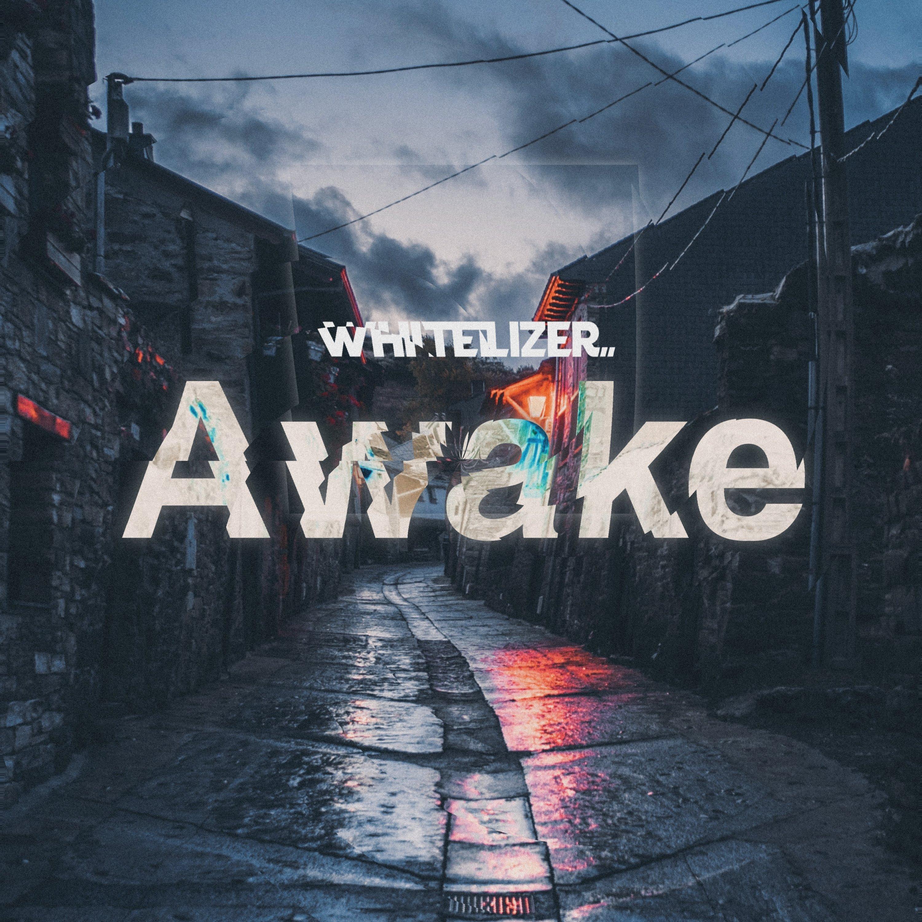 Awake