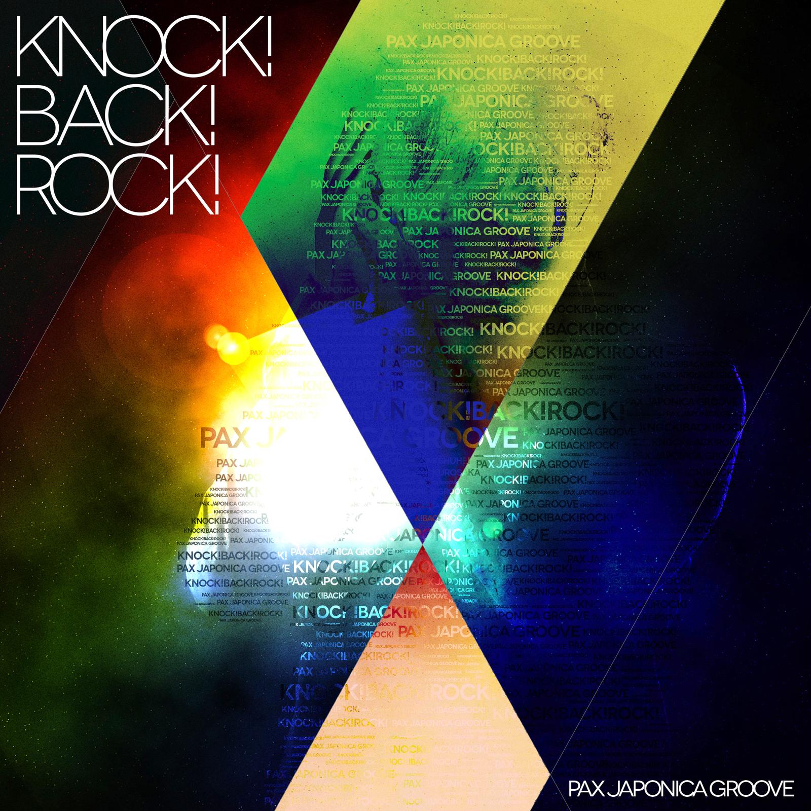 PianoReturns-Superior Mix_PAX JAPONICA GROOVE_knock!Back!Rock! | 在线播放_PianoReturns-Superior Mix歌词_PianoReturns-Superior Mix下载 | 网易云音乐