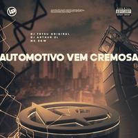 Automotivo Vem Cremosa