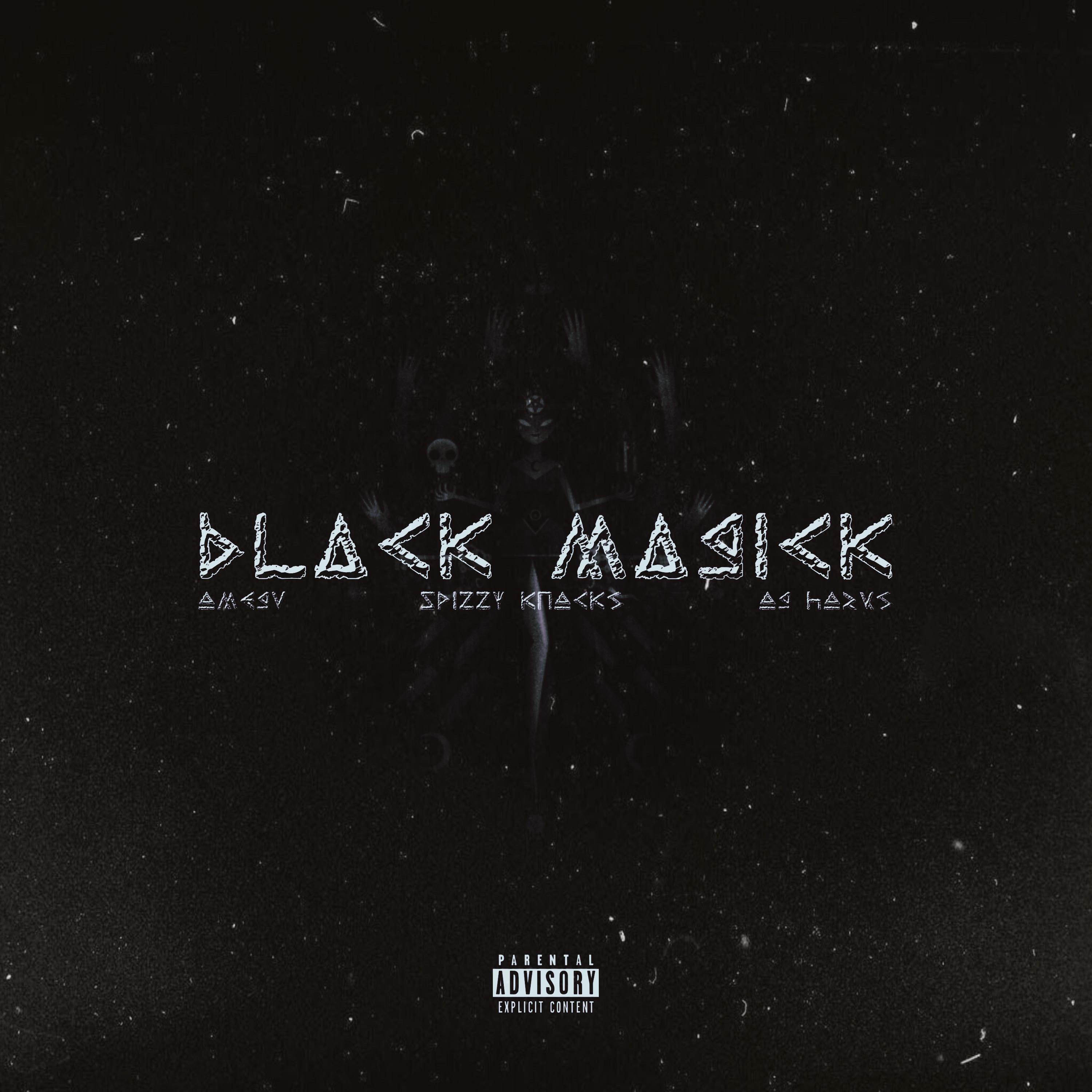 black magick (feat. spizzy knocks & og horus)