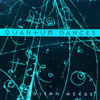 Quantum Dances