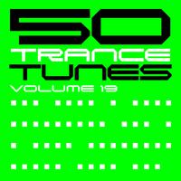 50 Trance Tunes, Vol. 19.