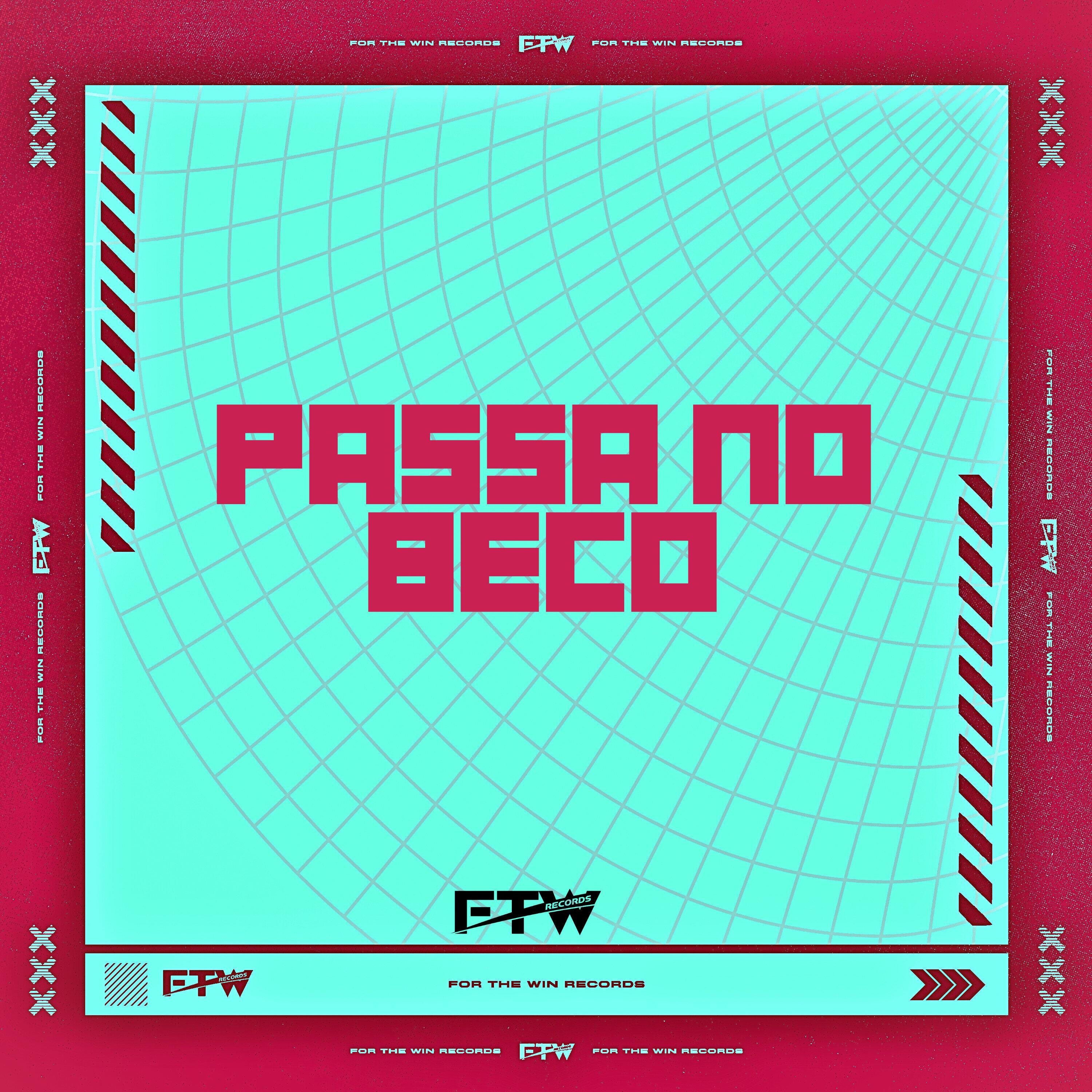 Passa no Beco (feat. DJ BM PROD)