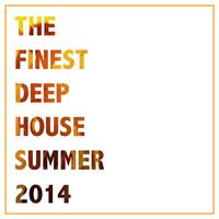 The Finest Deep House Summer 2014