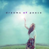 Dreams of Peace