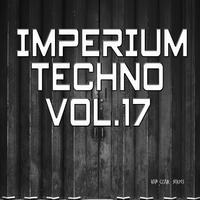 Imperium Techno, Vol. 17