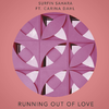 Surfin Sahara - Running Out of Love