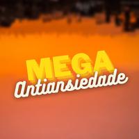 Mega Antiansiedade