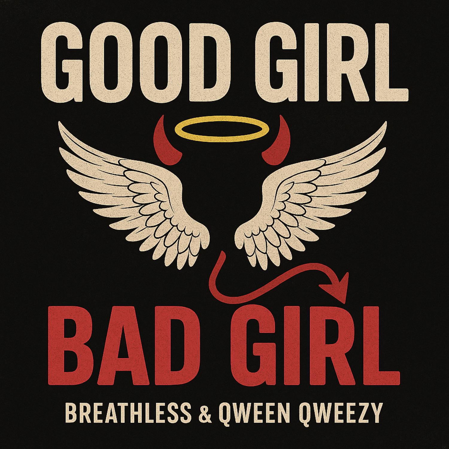 Good Girl, Bad Girl