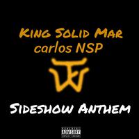 Sideshow Anthem (feat. Carlos NSP)