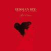 Russian Red - Kiss My Elbow