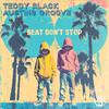 Teddy Black - Beat Don't Stop (Sebb Junior Remix)