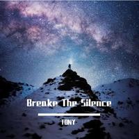 Breake The Silence