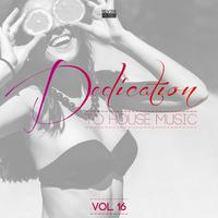 Dedication to House Music, Vol. 16