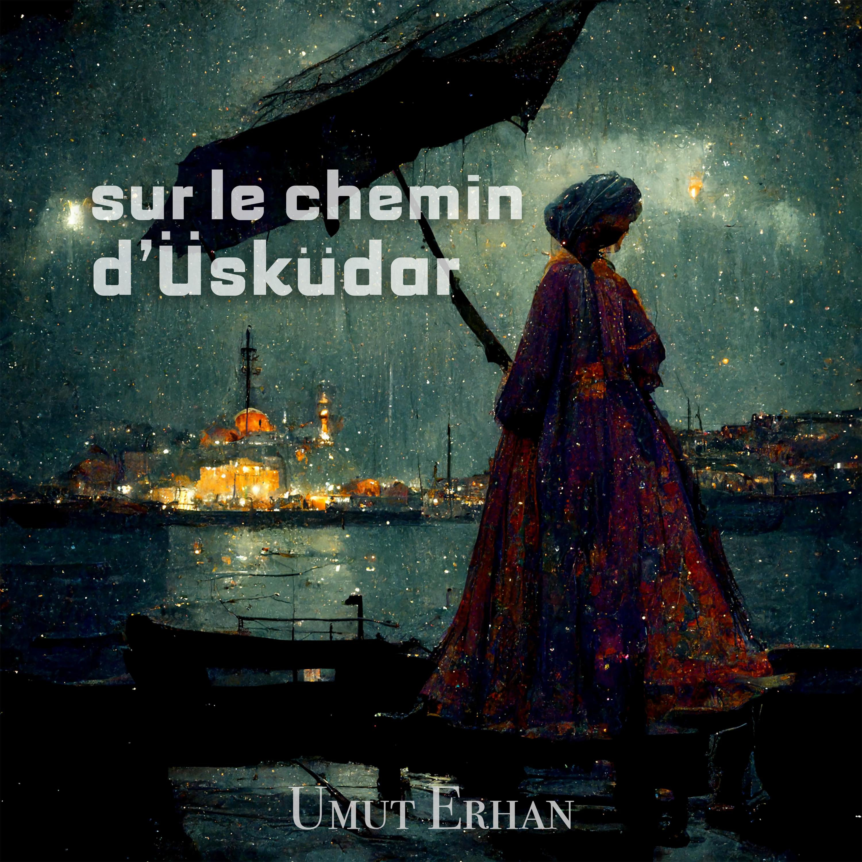 Sur le chemin d'Uskudar