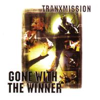 Gone With The Winner (Single)