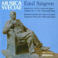 SJOGREN, E.: Violin Sonatas Nos. 1-5 / 2 Fantasy Pieces / Poeme in C Major