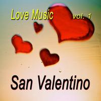 San Valentino : Love Music, Vol.1