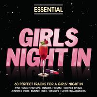 Essential - Girls Night In