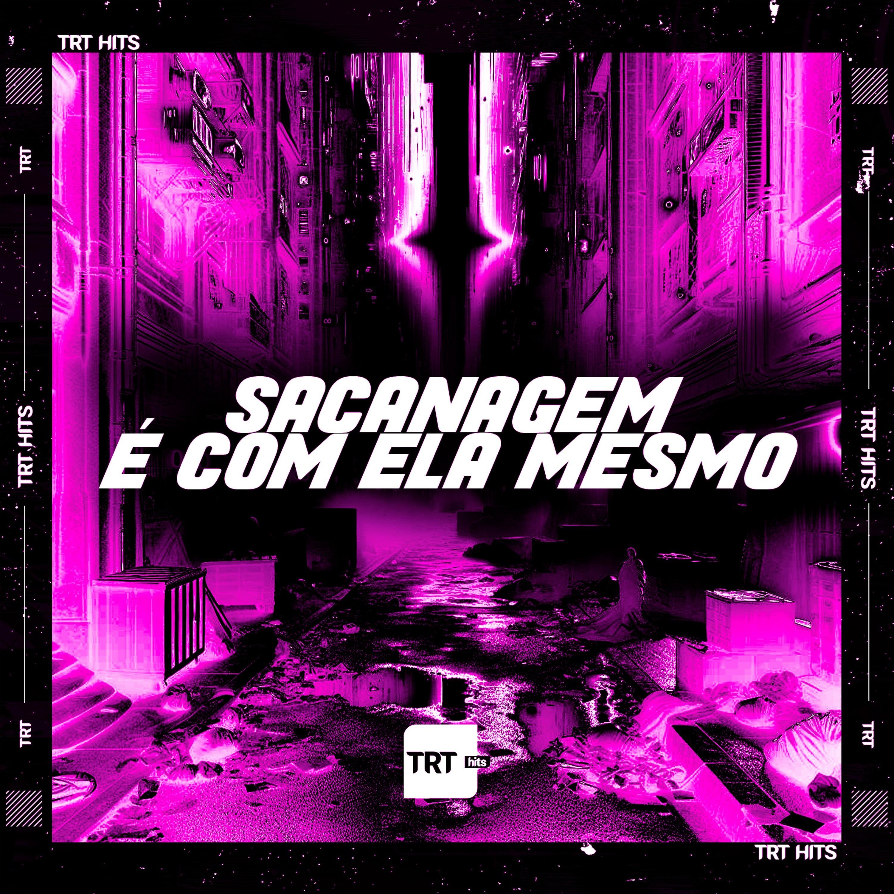 Sacanagem É Com Ela Mesmo