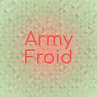 Army Froid