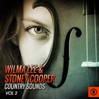 Wilma Lee & Stoney Cooper Country Sounds, Vol. 2