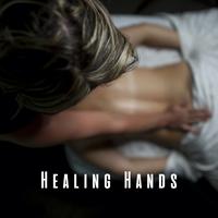 Healing Hands: Ambient Music for Massage Therapy