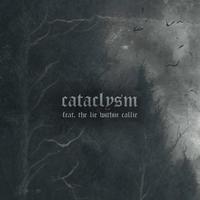 cataclysm (feat. the lie within callie)