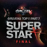 슈퍼스타K6 TOP11 Part 7 FINAL