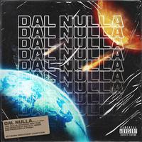 Dal Nulla (feat. Wesh)