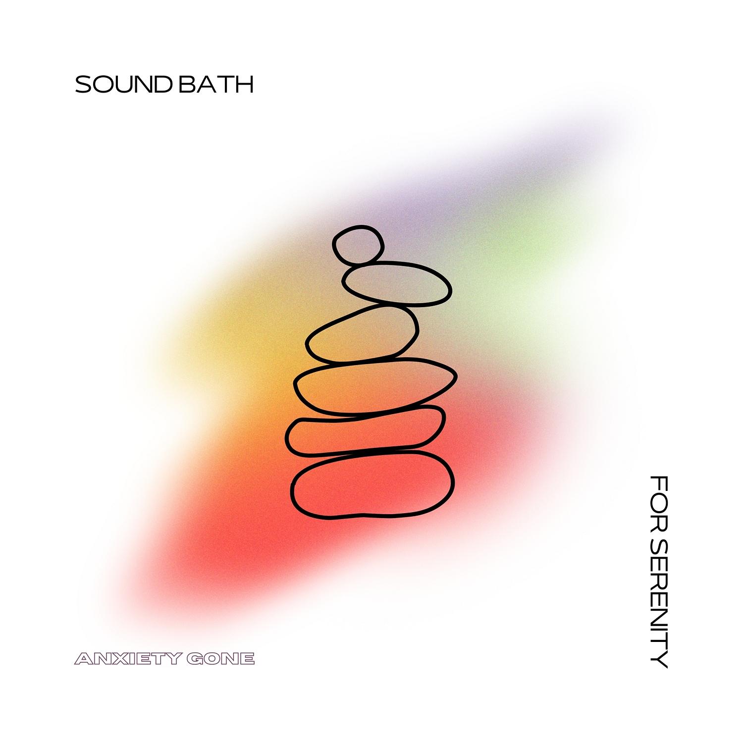 Sound Bath for Serenity Anxiety Gone/Spa Music/Meditation And