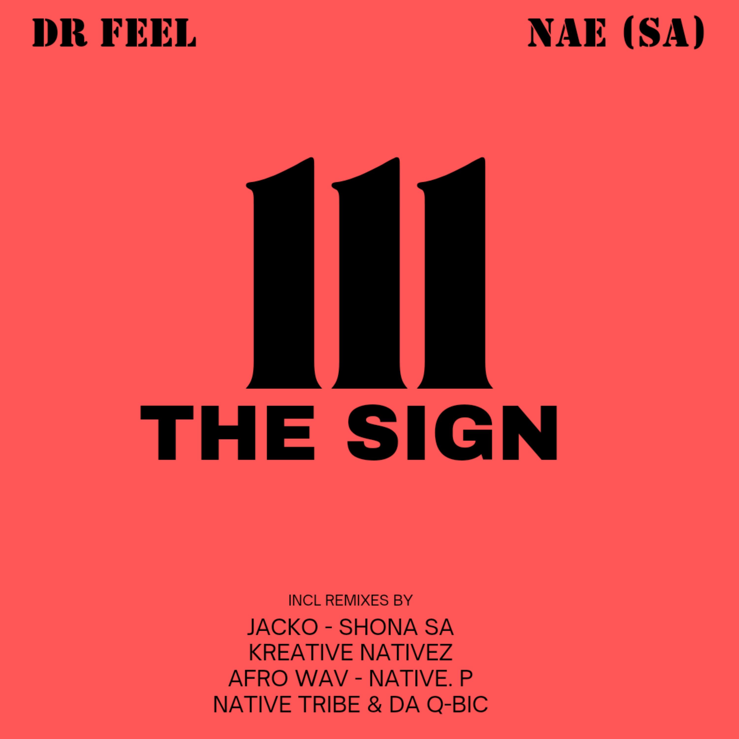 The Sign (Native Tribe & Da Q-Bic Remix)