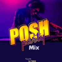 Posh Party Mix