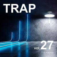 TRAP, Vol. 27 -Instrumental BGM- by Audiostock