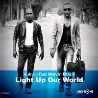 Light Up Our World (feat. Melvin Black)