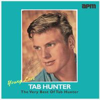 Young Love - The Very Best Of Tab Hunter