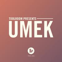 Toolroom Presents: UMEK