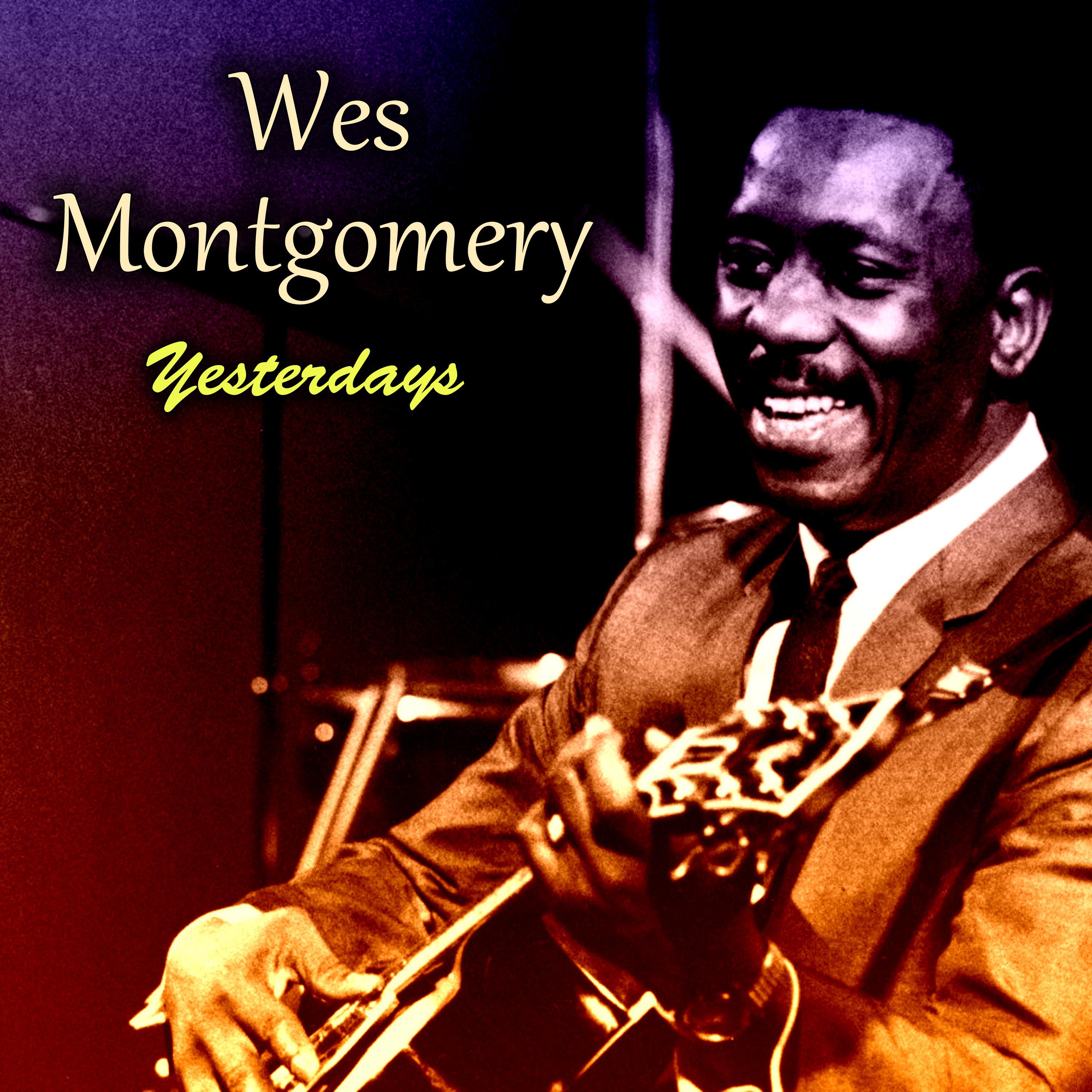 the end of a love affair - wes montgomery - 单曲