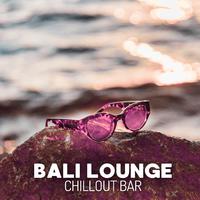 Bali Lounge Chillout Bar (Summer House 2024)