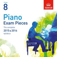Piano Exam Pieces 2015 & 2016, ABRSM Grade 8