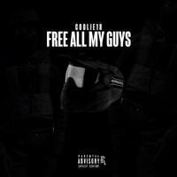 Free All My Guys (feat. Coolie18)